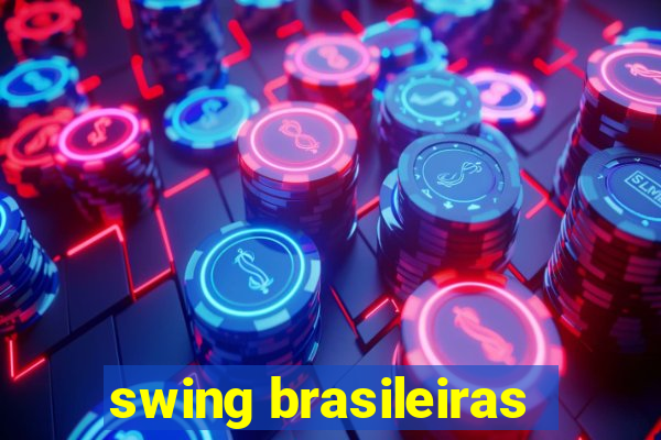 swing brasileiras